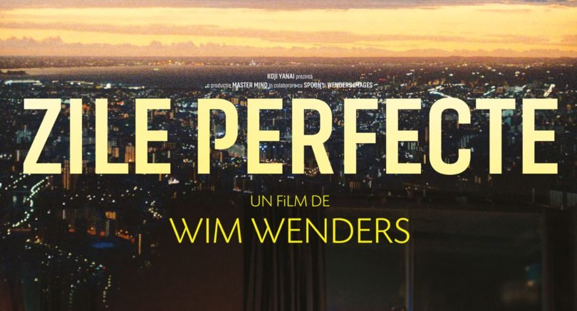 CRONICA DE FILM – Zile perfecte, un titlu de bun augur pentru 2024